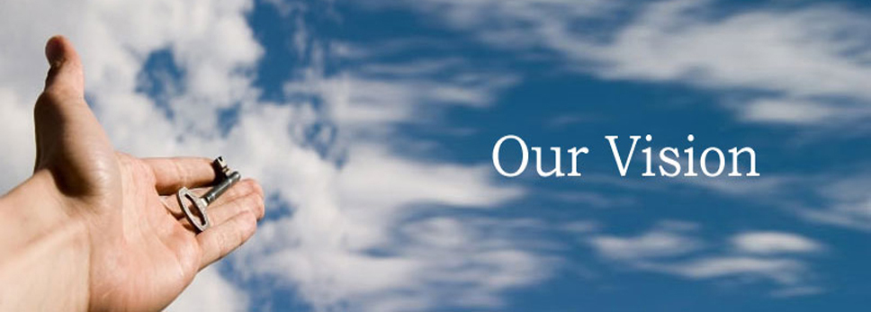 Our vision Our vision